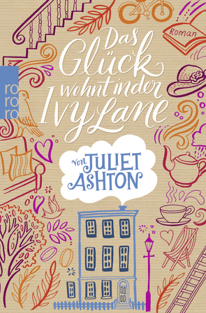 Das Glück wohnt in der Ivy Lane von Ashton,  Juliet, Jellinghaus,  Silke, Naumann,  Katharina