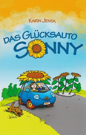 Das Glücksauto Sonny von Jenta,  Karin