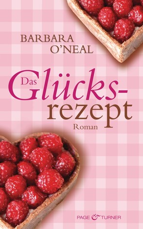 Das Glücksrezept von Brandl,  Andrea, O'Neal,  Barbara