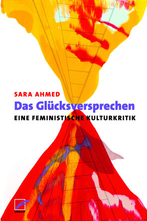 Das Glücksversprechen von Ahmed,  Sara, Gagalski,  Emilia