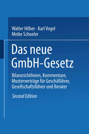 Das GmbH-Gesetz von Hilber,  Walter, Schöler,  Meike, Vogel,  Karl