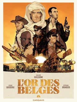 Das Gold der Belgier Bd. 1 von Guillaume/Boisserie