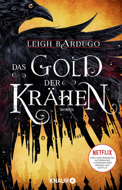 Das Gold der Krähen von Bardugo,  Leigh, Gyo,  Michelle