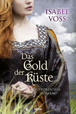 Das Gold der Küste von Voss,  Isabel