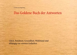 Das Goldene Buch der Antworten von Hagenberg,  Carisma van