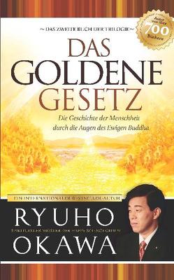 Das Goldene Gesetz von Happy Science, Okawa,  Ryuho