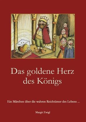 Das goldene Herz des Königs von Zwigl,  Margit