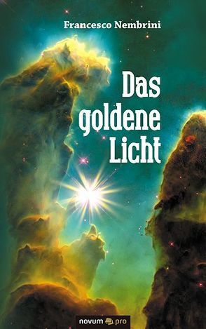 Das goldene Licht von Nembrini,  Francesco