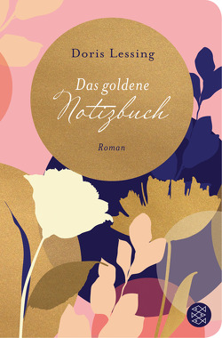 Das goldene Notizbuch von Lessing,  Doris, Wagner,  Iris