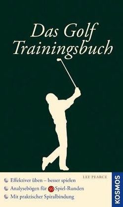 Das Golf-Trainingsbuch von Pearce,  Lee