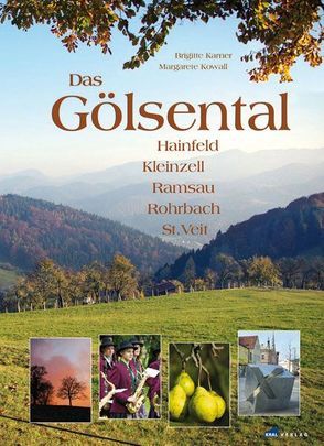 Das Gölsental von Karner-Fritz,  Brigitte, Kowall,  Margarete