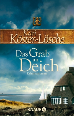 Das Grab im Deich von Köster-Lösche,  Kari