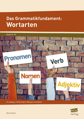 Das Grammatikfundament: Wortarten von Livonius,  Uta