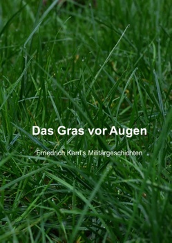 Das Gras vor Augen von Krüsemann,  Bernhard