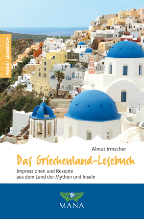 Das Griechenland-Lesebuch von Irmscher,  Almut