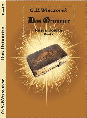 Das Grimoire von Wieczorek,  G.H.