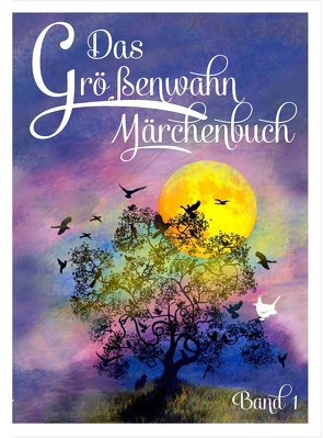 Das Größenwahn Märchenbuch von Engelmann,  Edit