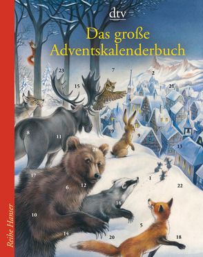 Das große Adventskalenderbuch von Michl,  Reinhard, Stohner,  Anu