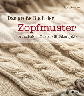 Das große Buch der Zopfmuster von Schröter,  Elke, Watterson,  Lynne