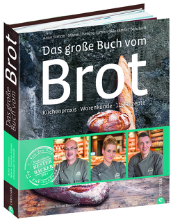 Das große Buch vom Brot von Knezevic,  Silvio, Simon,  Marie Thérèse