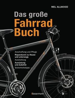 Das große Fahrradbuch von Allwood,  Mel