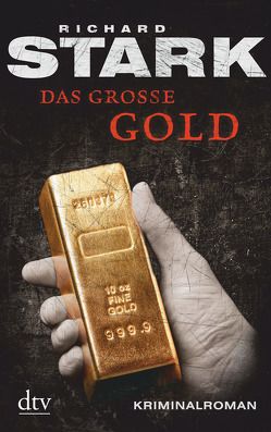 Das große Gold von Hermstein,  Rudolf, Stark,  Richard