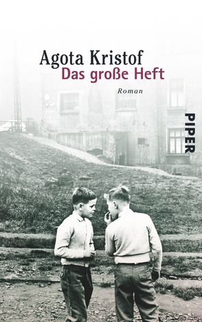 Das große Heft von Kristof,  Agota, Moldenhauer,  Eva