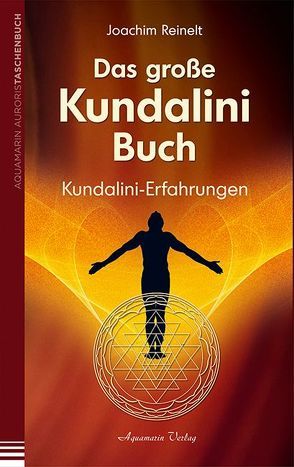 Das große Kundalini-Buch von Reinelt,  Joachim