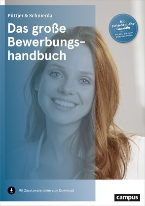 Das große Bewerbungshandbuch von Püttjer,  Christian, Schnierda,  Uwe