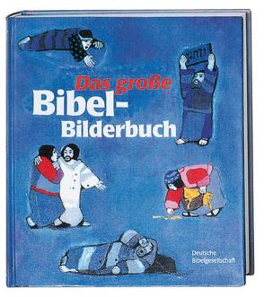 Das grosse Bibel-Bilderbuch von Haug,  Hellmut, Kort,  Kees de