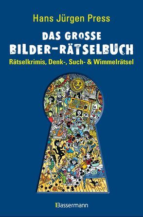 Das große Bilder-Rätselbuch von Press,  Hans Jürgen