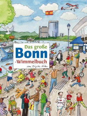 Das große BONN-Wimmelbuch von Kuka,  Brigitte, Siekmann,  Roland