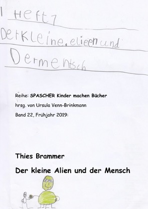 Das große Buch, das Kinder geschrieben haben für Kinder von Die Kinder der Frösche, - Eidechsen, - Füchse- und Wölfeklassen,  Kinder