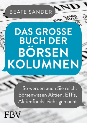 Das große Buch der Börsenkolumnen von Sander,  Beate