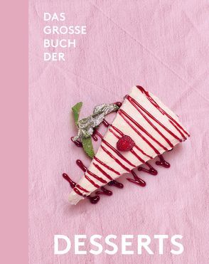 Das große Buch der Desserts von Nikol