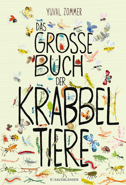 Das große Buch der Krabbeltiere von Panzacchi,  Cornelia, Zommer,  Yuval