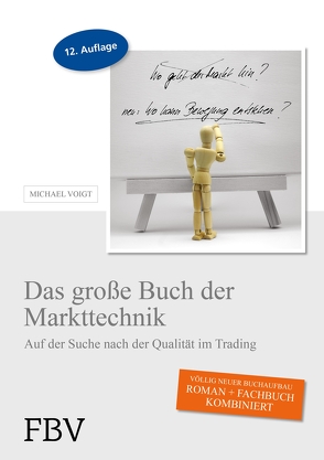 Das große Buch der Markttechnik von Voigt,  Michael