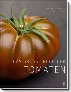 Das grosse Buch der Tomaten von Dlouhy,  Markus, Sprecher,  Andres