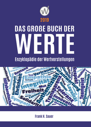 Das große Buch der Werte 2019 von Sauer,  Frank H.