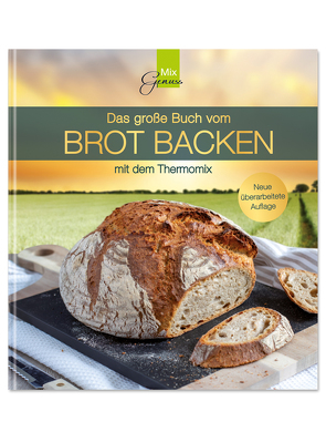 Das große Buch vom BROT BACKEN von Rettinger,  Sabine, Wild,  Corinna