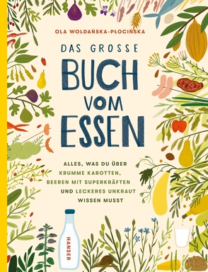 Das große Buch vom Essen von Breuer,  Marlena, Woldanska-Plocinska,  Ola