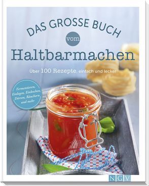 Das große Buch vom Haltbarmachen