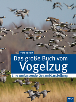 Das große Buch vom Vogelzug von Bairlein,  Franz