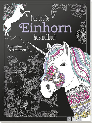 Das große Einhorn-Ausmalbuch von Afschar,  Tannaz, Steingräber,  Mia