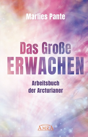 DAS GROSSE ERWACHEN von Pante,  Marlies