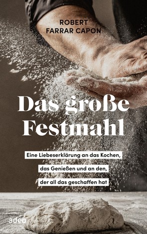 Das große Festmahl von Capon,  Robert Farrar