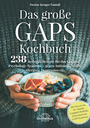 Das große GAPS Kochbuch von Kruger Fantoli,  Denise