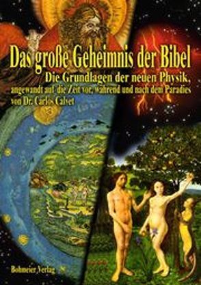 Das grosse Geheimnis der Bibel von Calvet,  Carlos