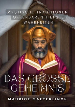 Das große Geheimnis von Maeterlinck,  Maurice