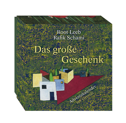 Das große Geschenk (Neuauflage) von Leeb,  Root, Schami,  Rafik